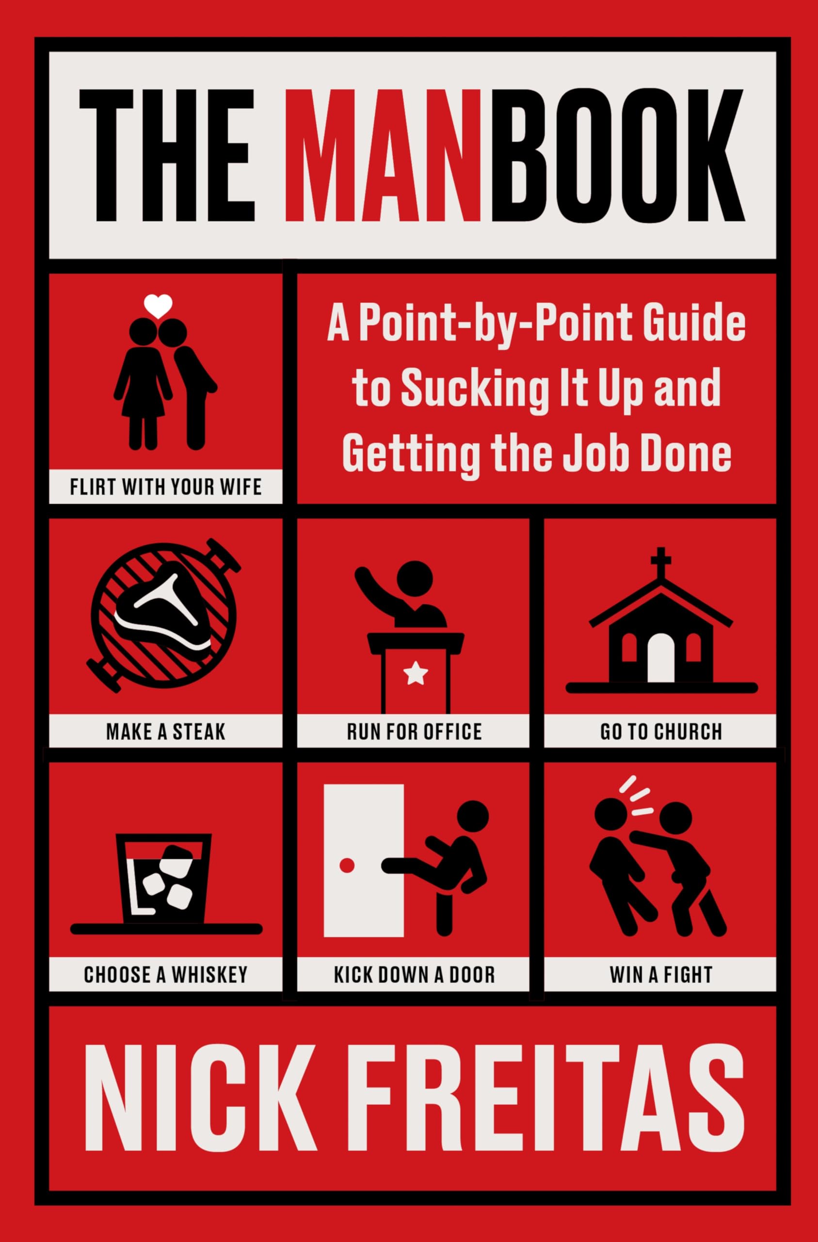 The Manbook: A PointByPoint Guide To Sucking It Up And Getting The Job Done