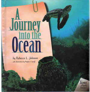 A Journey into the Ocean (Biomes of North America),New