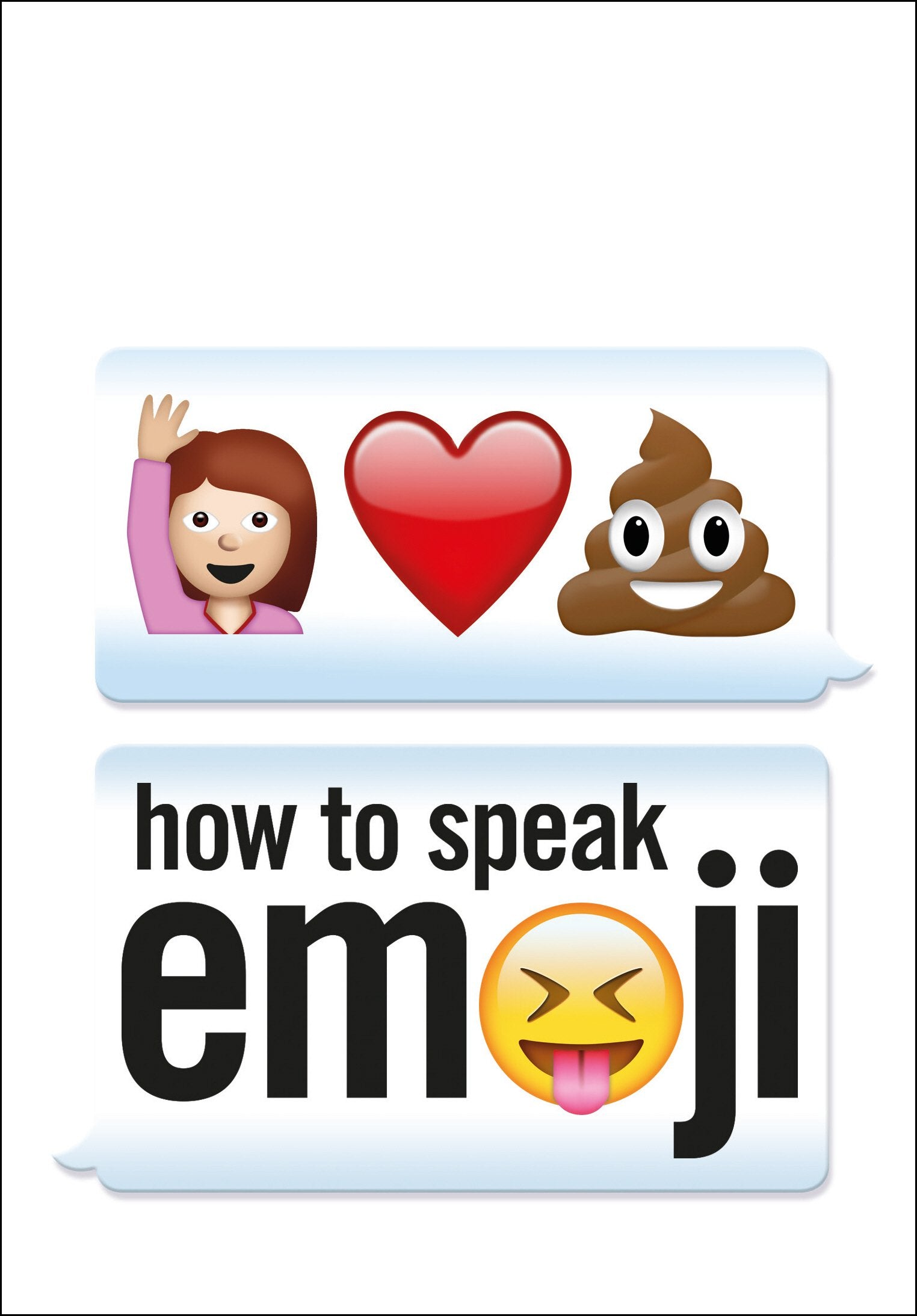 How to Speak Emoji,Used