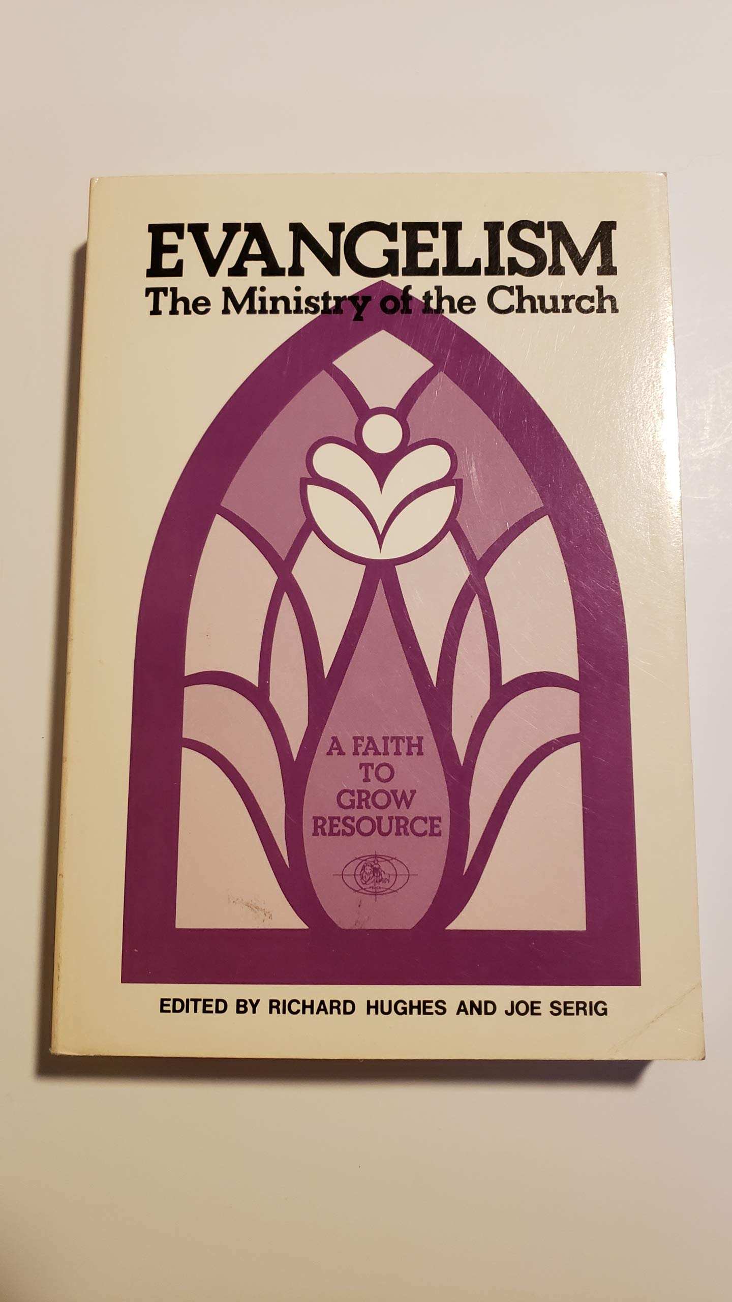 Evangelism: The Ministry of the Church,Used
