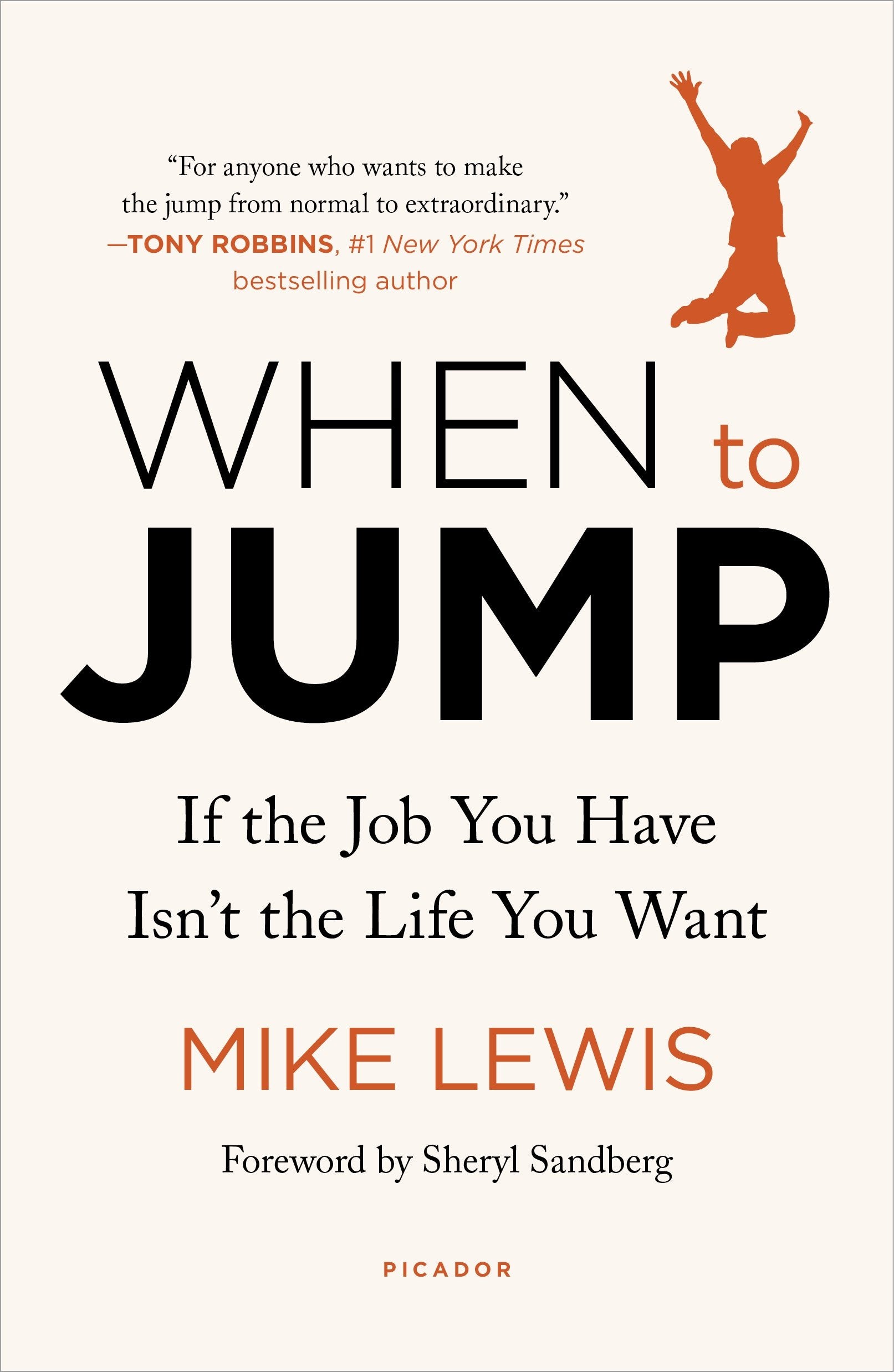 When to Jump: If the Job You Have Isn't the Life You Want,Used
