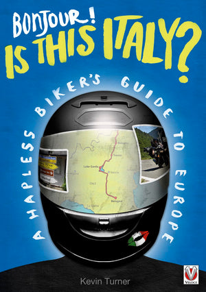 Bonjour  Is This Italy?: A Hapless Biker'S Guide To Europe,Used