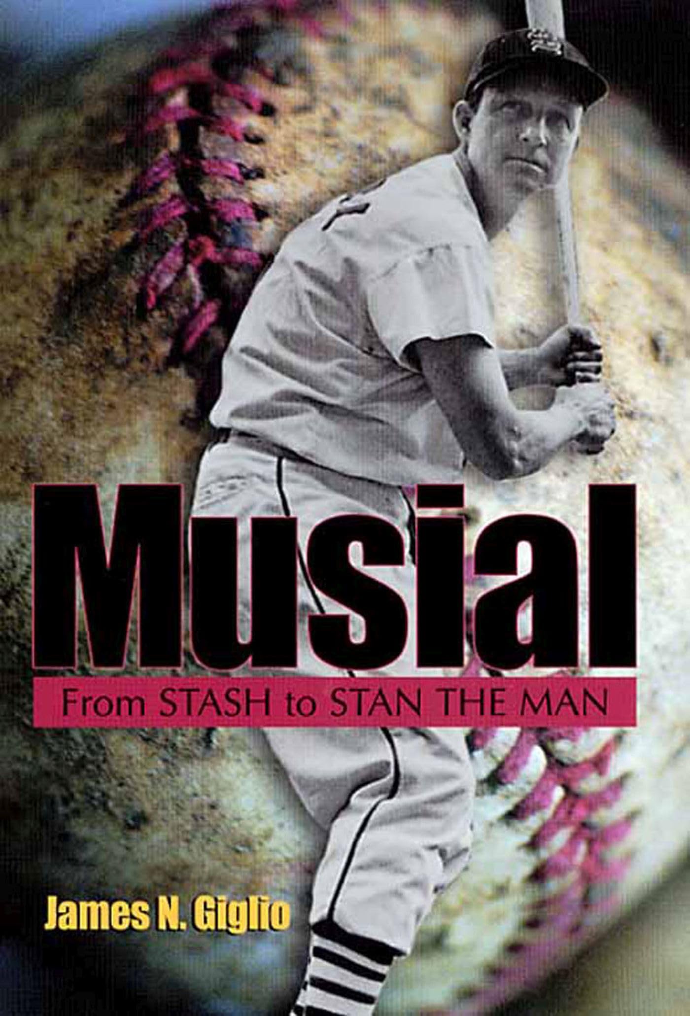Musial: From Stash To Stan The Man (Volume 1) (Missouri Biography Series),Used