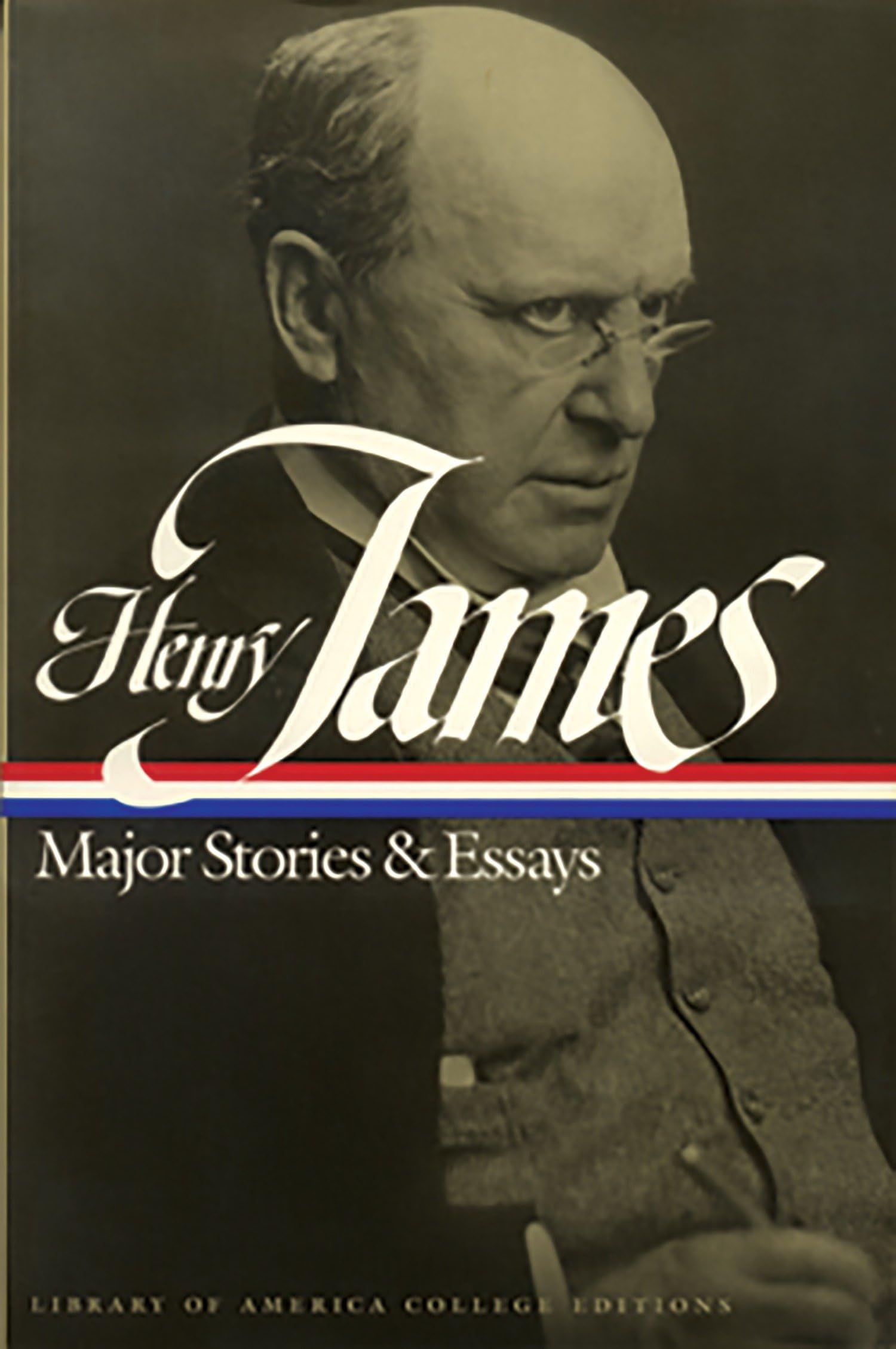 Henry James: Major Stories and Essays: A Library of America College Edition (Library of America College Editions),Used