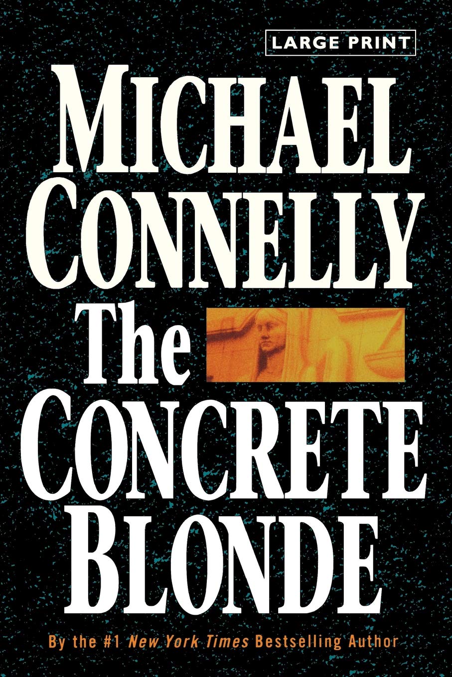 The Concrete Blonde (A Harry Bosch Novel, 3),Used