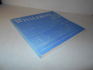 The Whaleboat: A Study of Design, Construction and Use from 18501970,Used