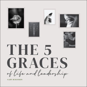 The Five Graces of Life and Leadership,Used