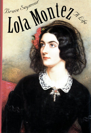 Lola Montez: A Life-new,New