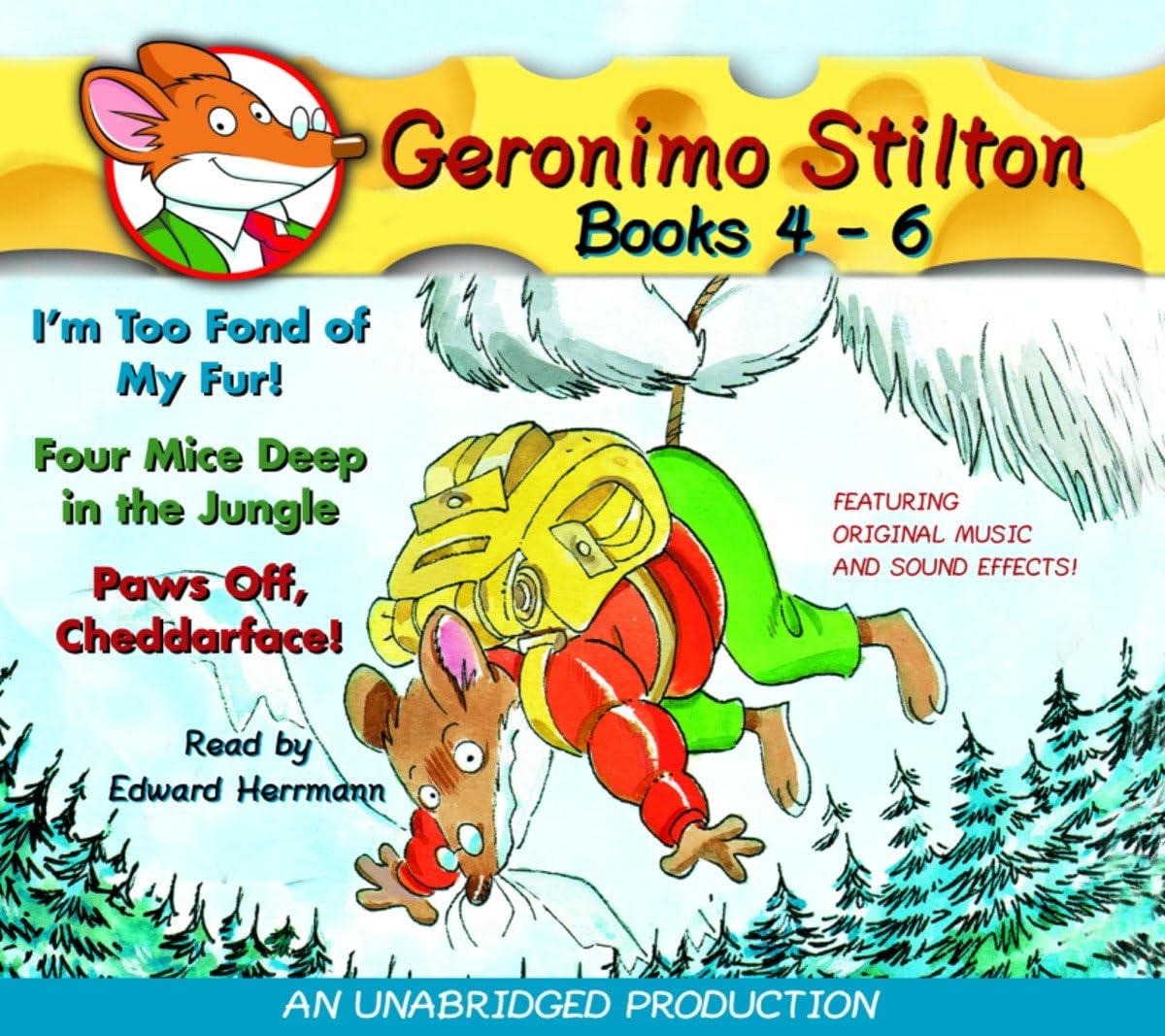 Geronimo Stilton: Books 46: #4: I'm Too Fond of My Fur; #5: Four Mice Deep in the Jungle; #6: Paws Off, Cheddarface!,Used