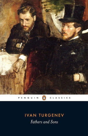 Fathers And Sons (Penguin Classics)