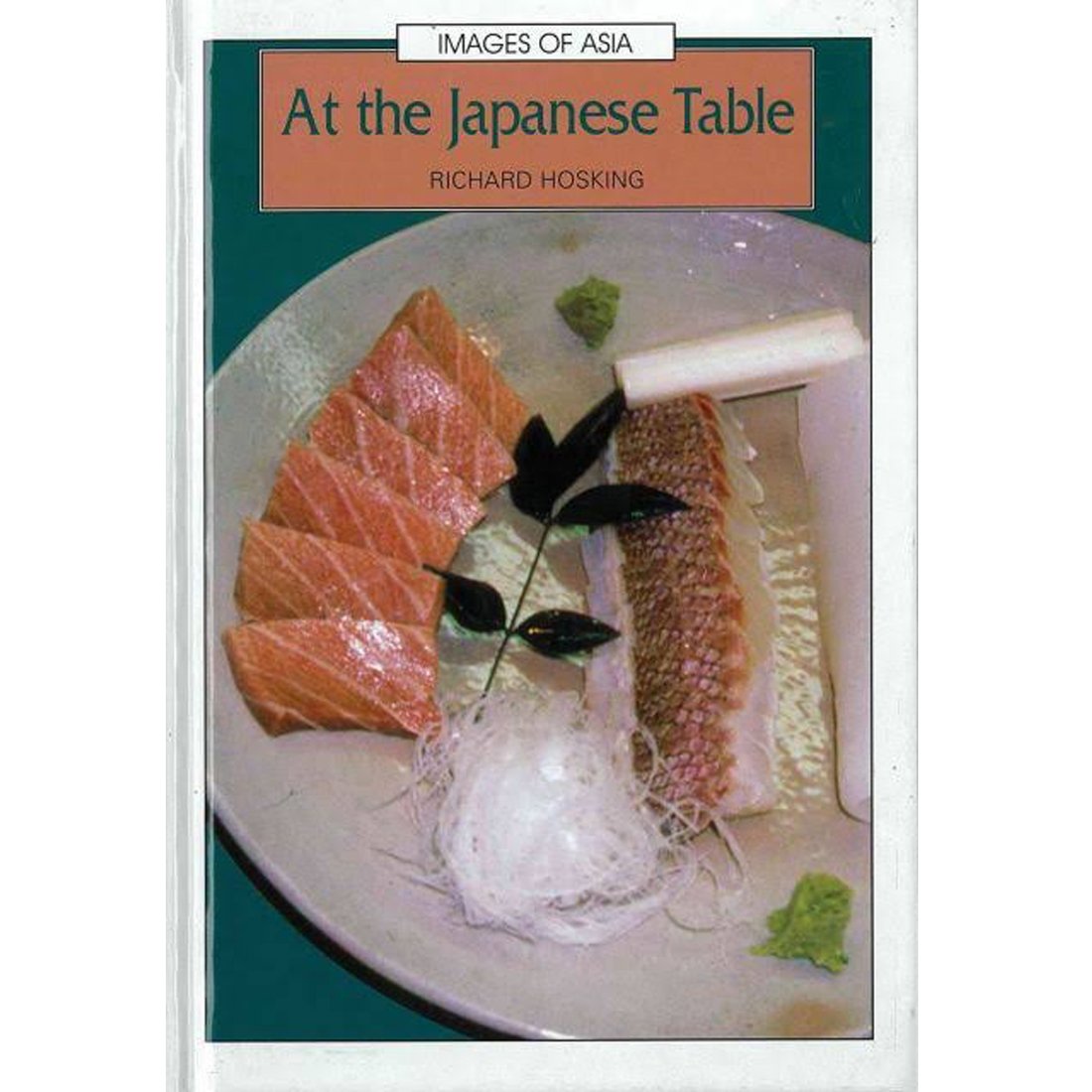 At The Japanese Table (Images Of Asia)