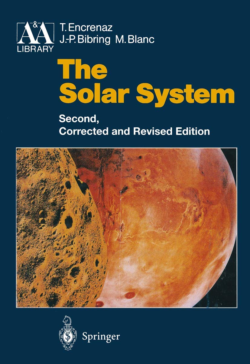 The Solar System (Astronomy & Astrophysics Library),Used