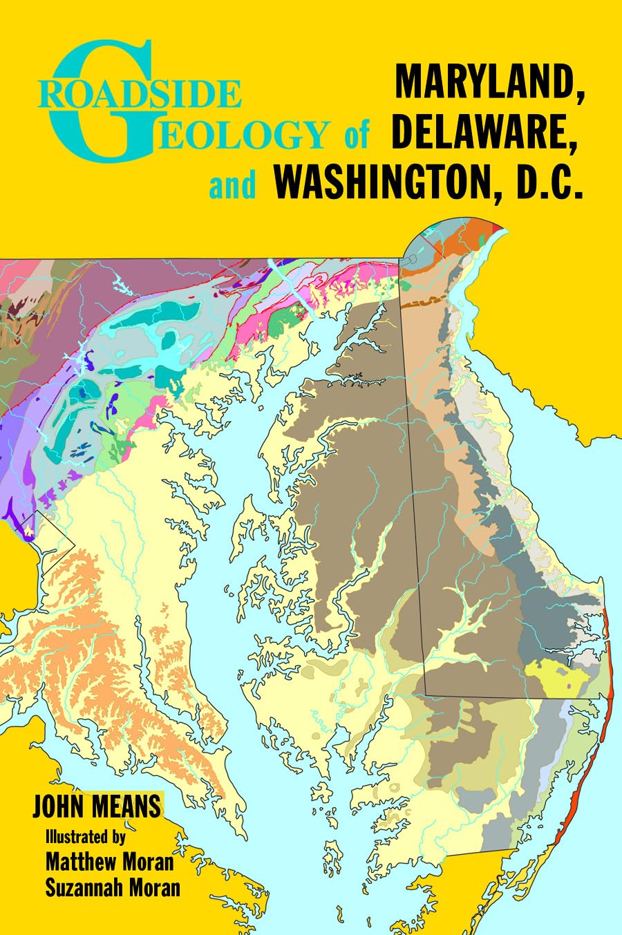 Roadside Geology Of Maryland, Delaware, And Washington, D.C.,New
