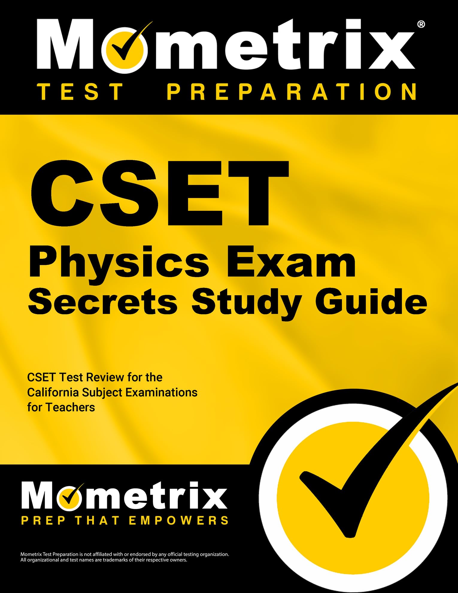 CSET Physics Exam Secrets Study Guide: CSET Test Review for the California Subject Examinations for Teachers,Used