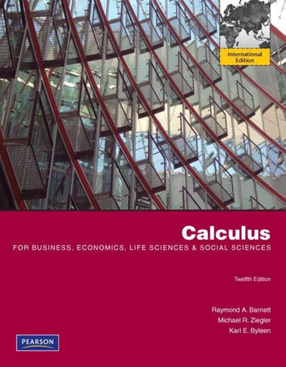Calculus for Business, Economics, Life Sciences and Social Sciences: International Edition,Used