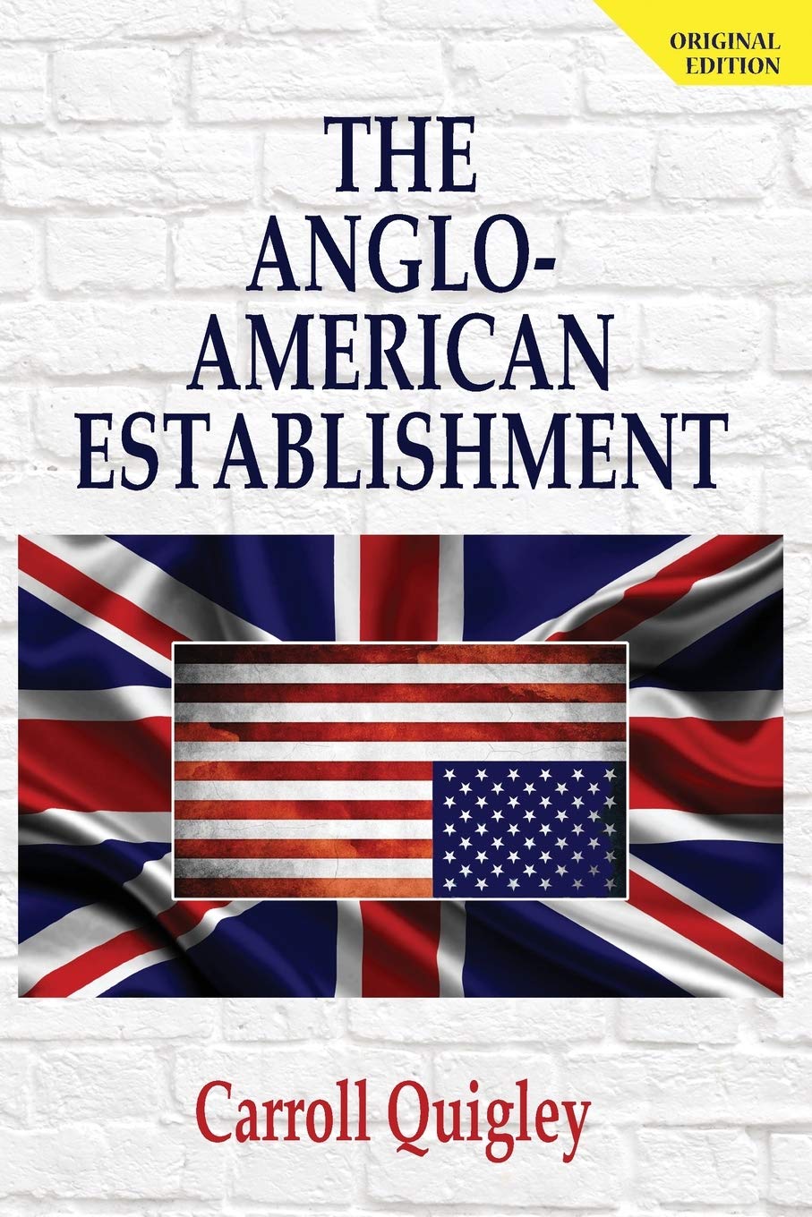 The AngloAmerican Establishment  Original Edition,Used