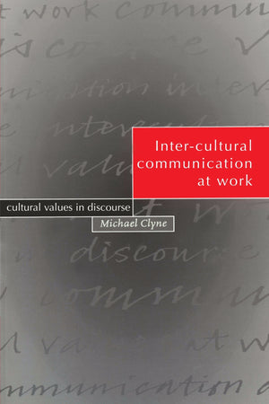 Intercultural Communication at Work: Cultural Values in Discourse,Used