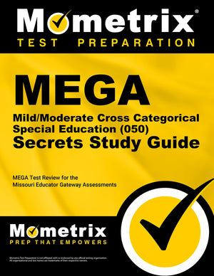 MEGA Mild/Moderate Cross Categorical Special Education (050) Secrets Study Guide: MEGA Test Review for the Missouri Educator Gat,Used