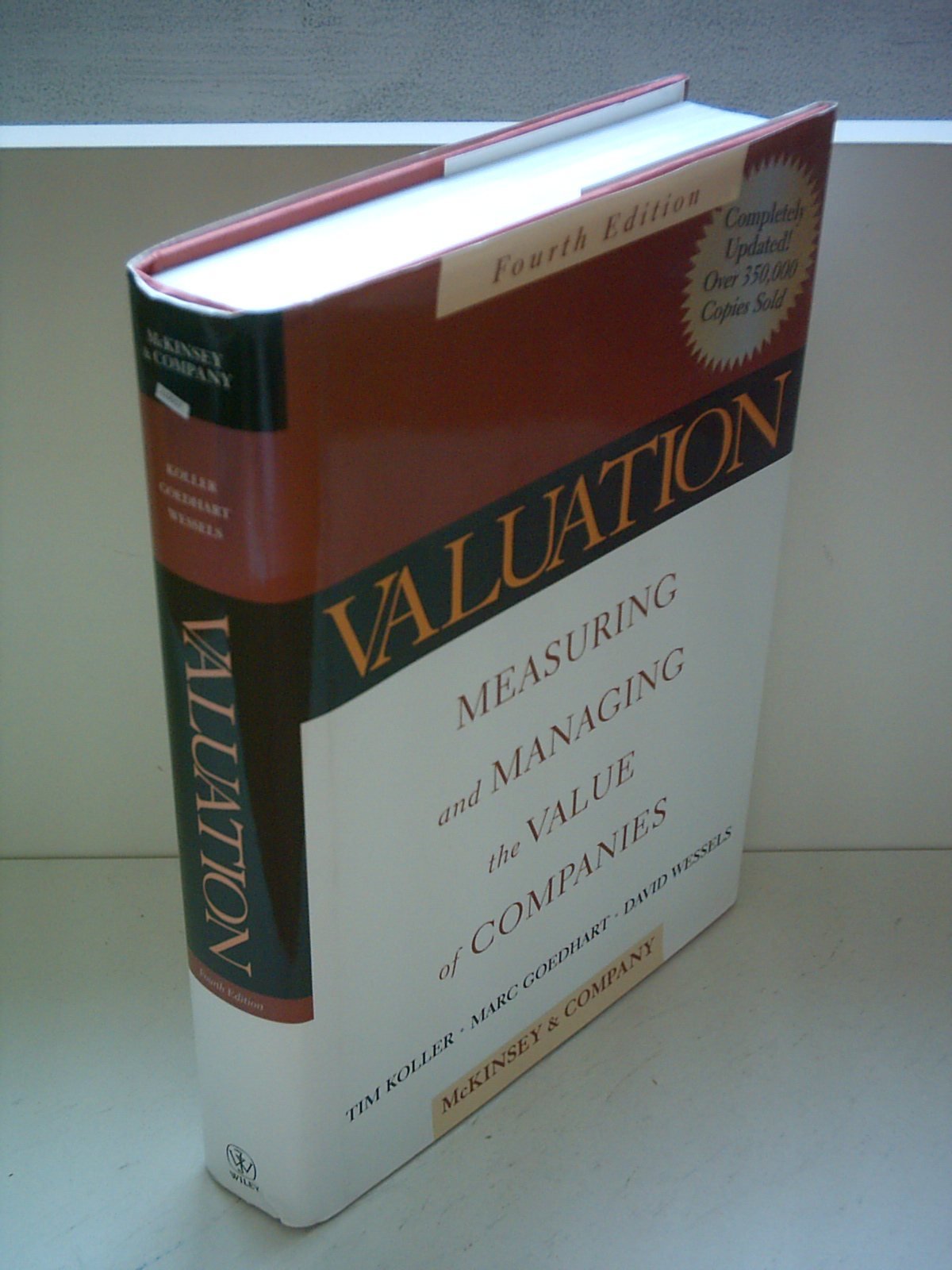 Valuation: Measuring and Managing the Value of Companies, Fourth Edition,Used