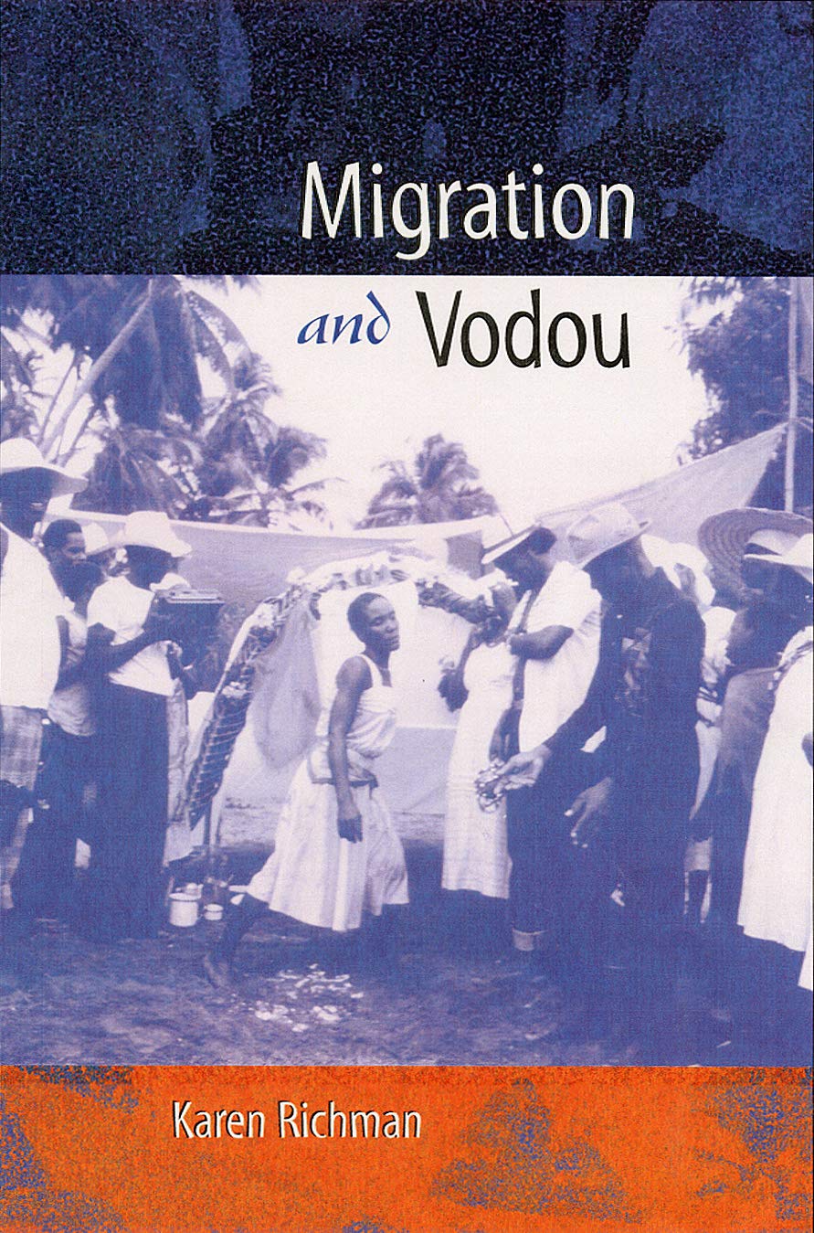Migration And Vodou (New World Diasporas),Used