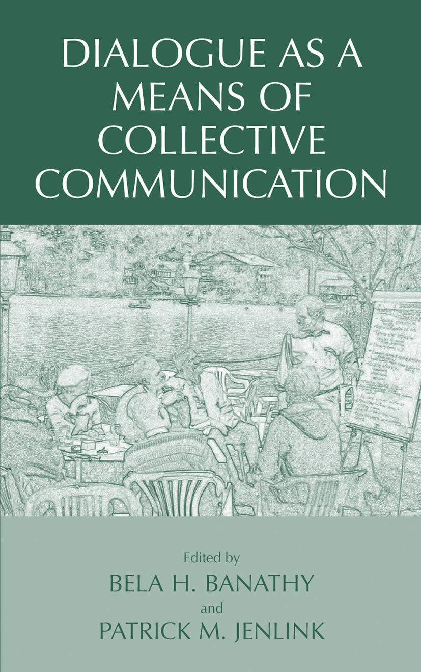Dialogue as a Means of Collective Communication (Educational Linguistics),New