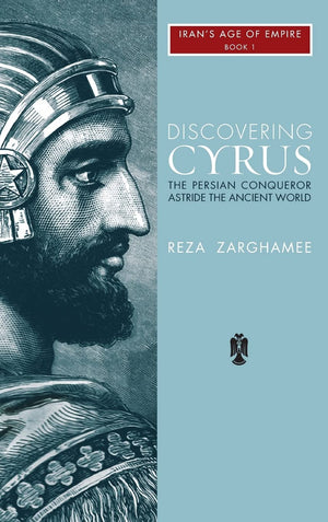 Discovering Cyrus: The Persian Conqueror Astride the Ancient World (1),Used