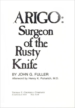 Arigo: Surgeon Of The Rusty Knife,Used