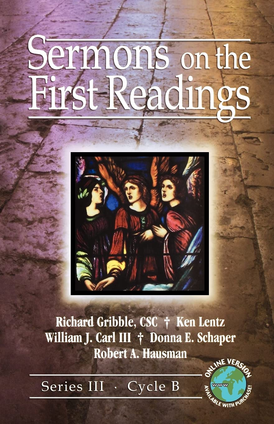 Sermons on the First Readings: Series III, Cycle B,Used