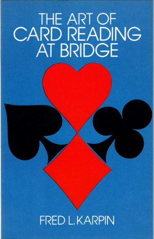 The Art of Card Reading at Bridge,Used