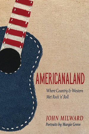 Americanaland: Where Country & Western Met Rock 'n' Roll (Volume 1) (Music in American Life),Used