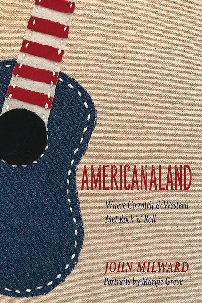 Americanaland: Where Country & Western Met Rock 'n' Roll (Volume 1) (Music in American Life),Used