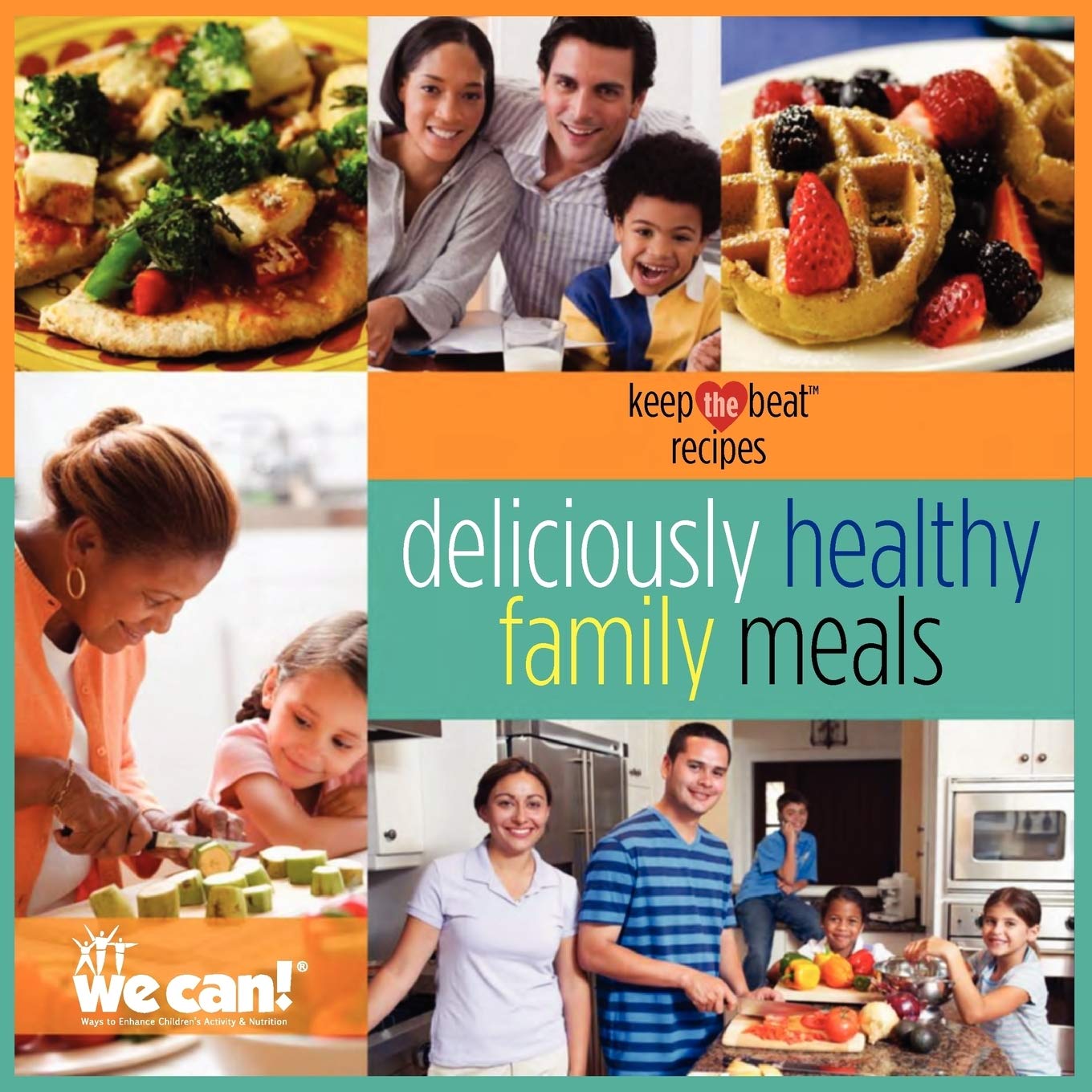 Keep The Beat Recipes: Deliciously Healthy Family Meals,Used