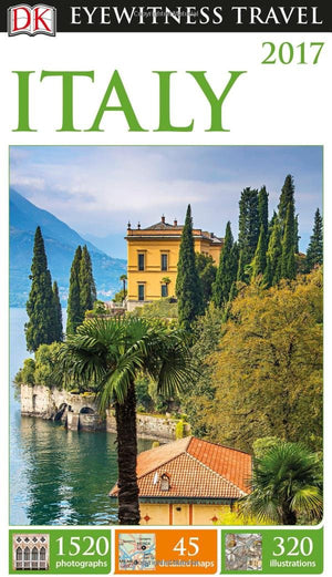 Dk Eyewitness Travel Guide: Italy