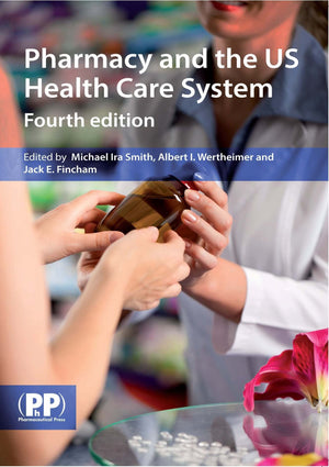 Pharmacy and the Us Healthcare System,Used