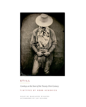 Still: Cowboys at the Start of the TwentyFirst Century (M. K. Brown Range Life Series),Used