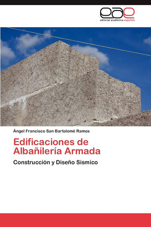 Edificaciones de Albailera Armada: Construccin y Diseo Ssmico (Spanish Edition),Used