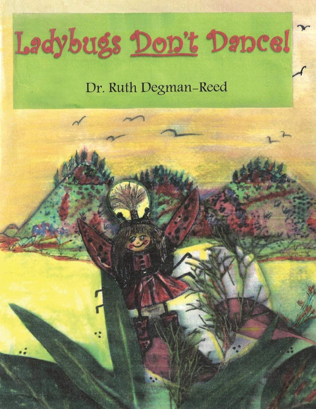Ladybugs Dont Dance,Used