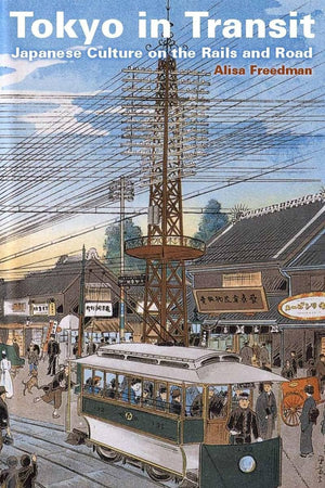 Tokyo In Transit: Japanese Culture On The Rails And Road,Used