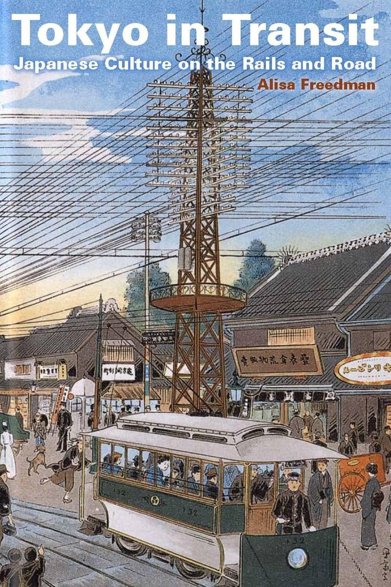Tokyo In Transit: Japanese Culture On The Rails And Road,Used