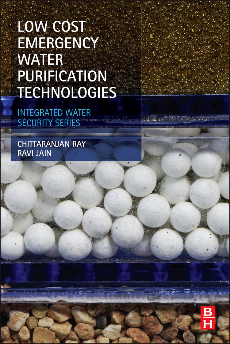 Low Cost Emergency Water Purification Technologies: Integrated Water Security Series,Used