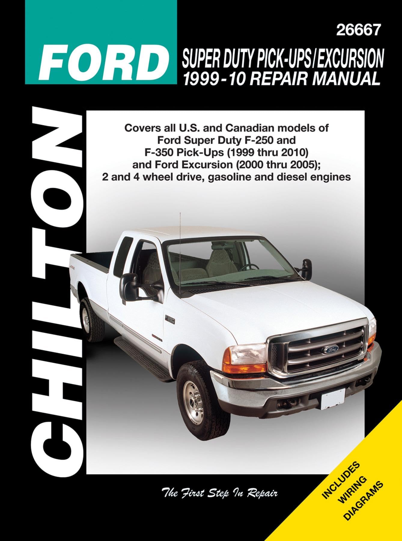 Ford Super Duty Pickups & Excursion, 19992010 (Chilton'S Total Car Care Repair Manual)
