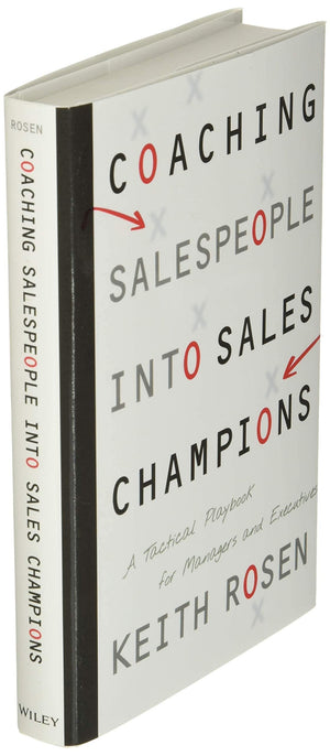 Coaching Salespeople into Sales Champions: A Tactical Playbook for Managers and Executives,Used