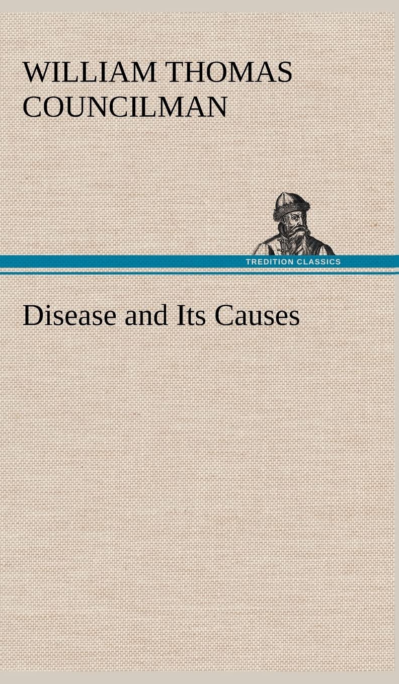 Disease and Its Causes,Used