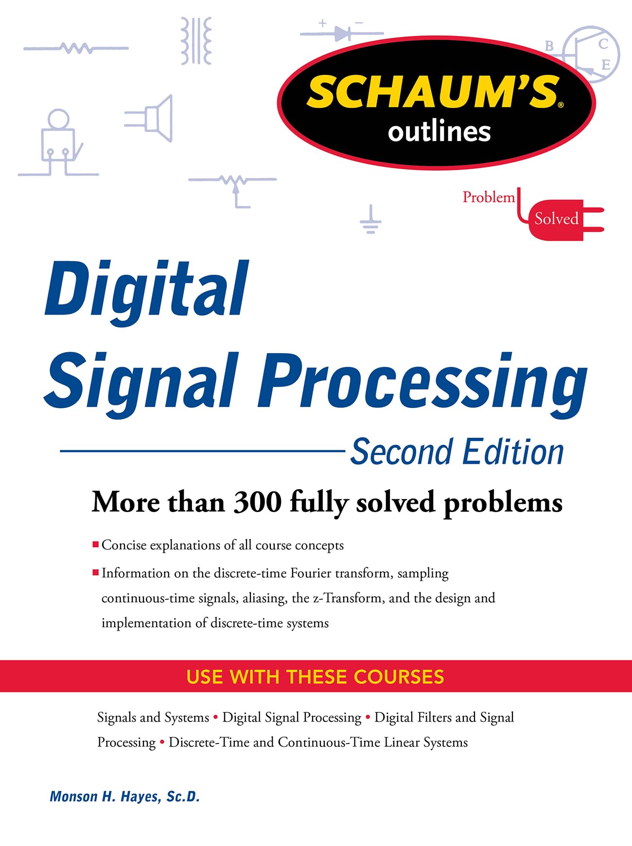 Schaums Outline of Digital Signal Processing, 2nd Edition (Schaum's Outlines),Used