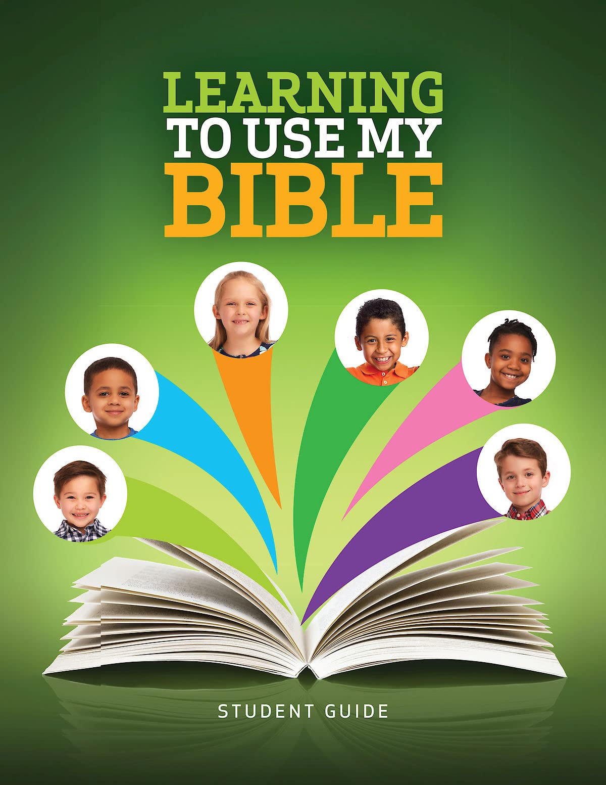 Learning to Use My Bible Student Guide,Used