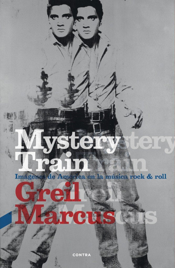 Mystery Train: Imgenes de Amrica en la msica rock & roll (Spanish Edition),Used
