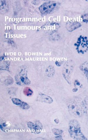 Programmed Cell Death in Tumours and Tissues,Used