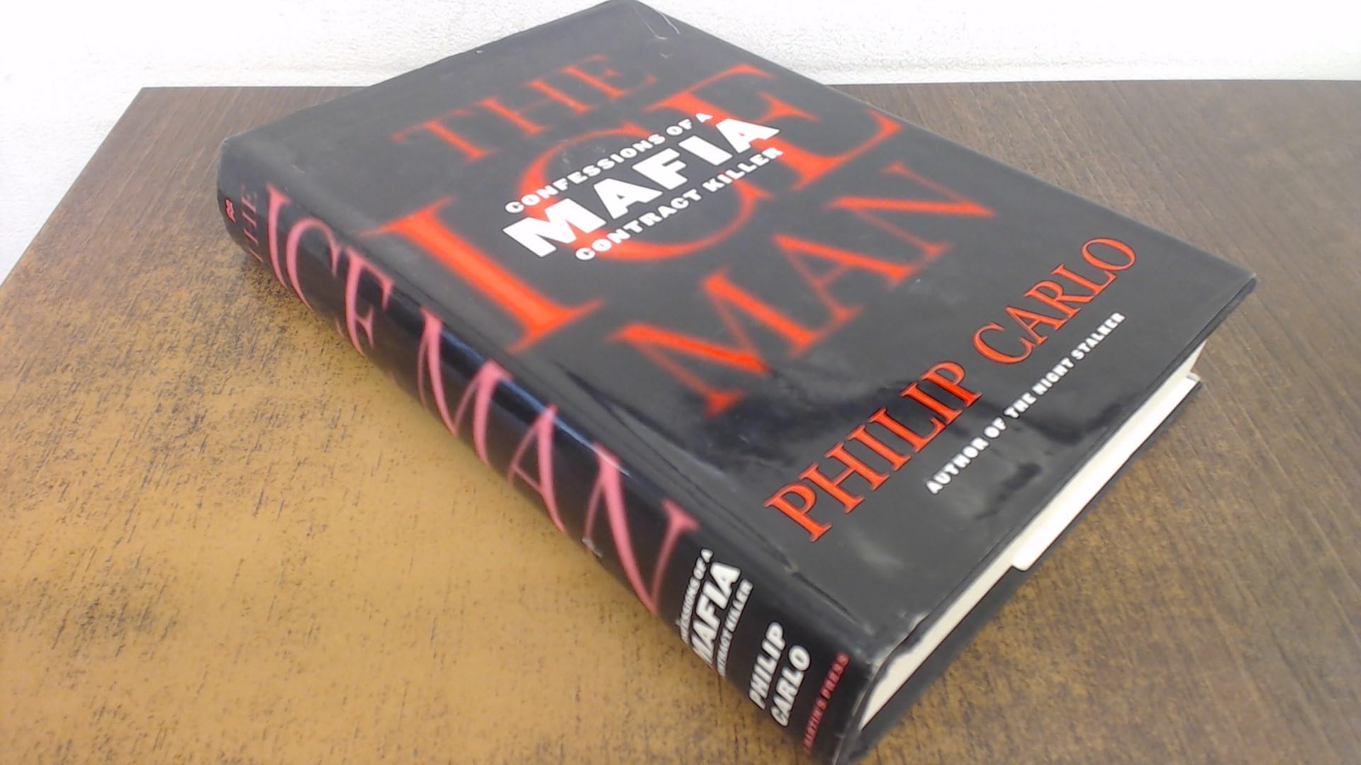 The Ice Man: Confessions Of A Mafia Contract Killer,Used