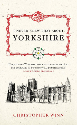 I Never Knew That About Yorkshire,New