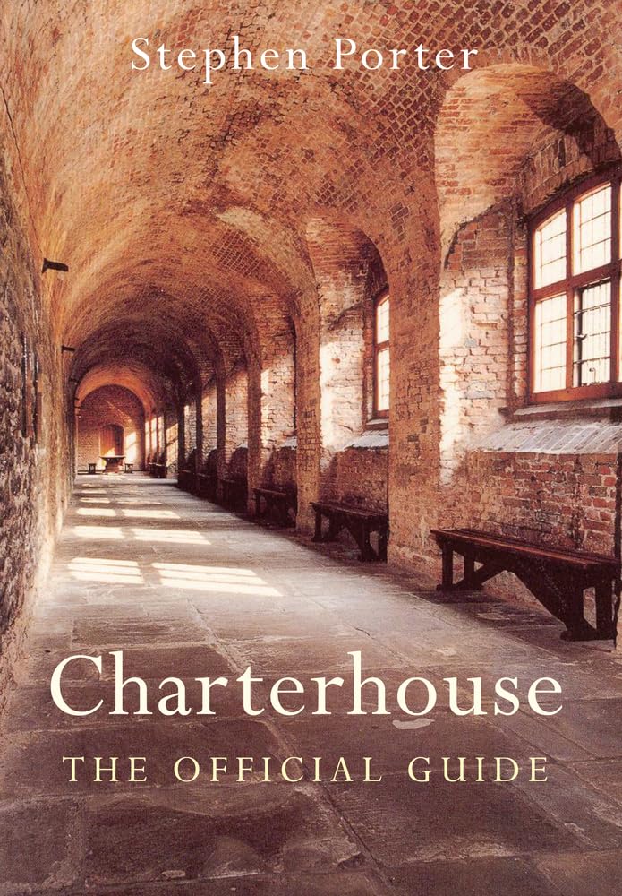 Charterhouse: The Official Guidebook,Used